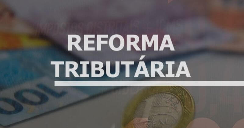 Reforme Tributária